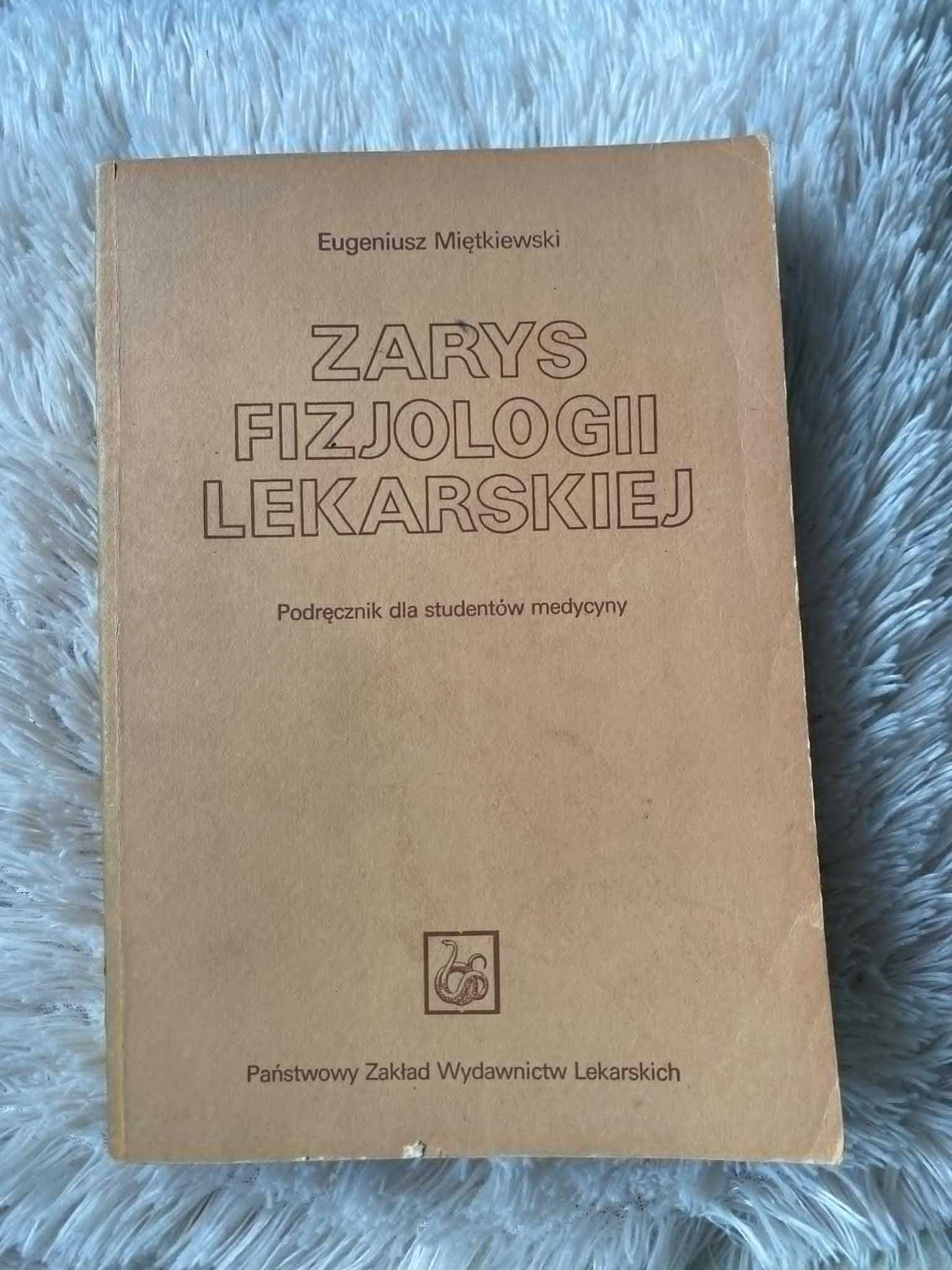 Zarys fizjologii lekarskiej (Miętkiewski)