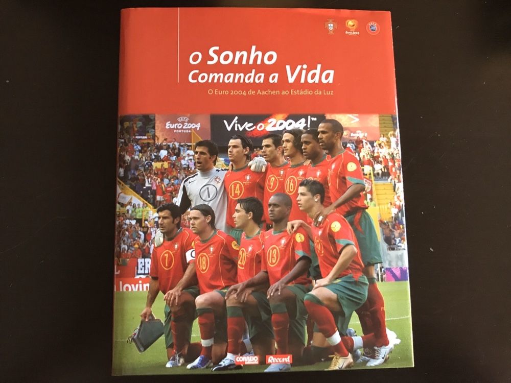 Euro 2004 - O sonho comanda a vida