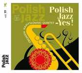 Polish Jazz - Yes !. Warner Music Polska