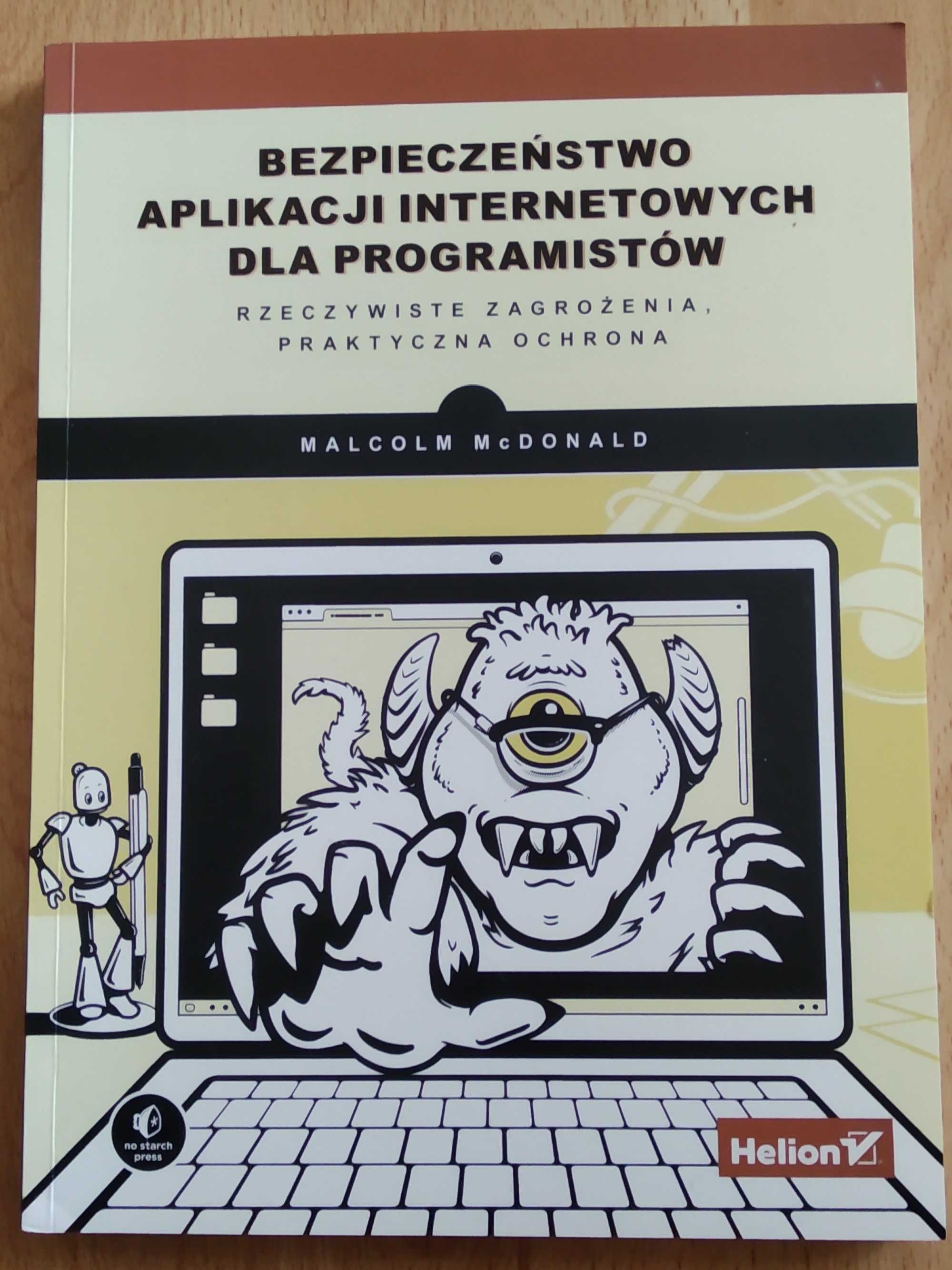 Bezpieczeństwo aplikacji internetowych dla programistów - M. McDonald