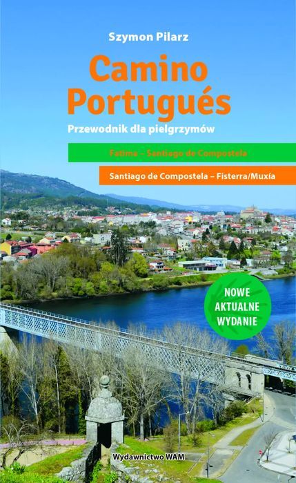 Camino Portugues. Przewodnik dla pielgrzymów. WAM. Nowy Produkt