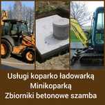 Przydomowe oczyszczalnie  szamba betonowe deszczówka koparko ładowarka