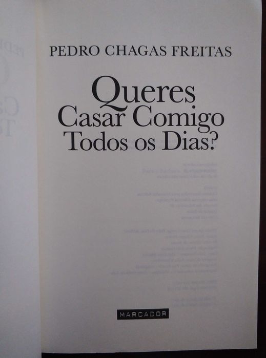 Livro "Queres Casar Comigo Todos Os Dias? - Pedro Chagas Freitas