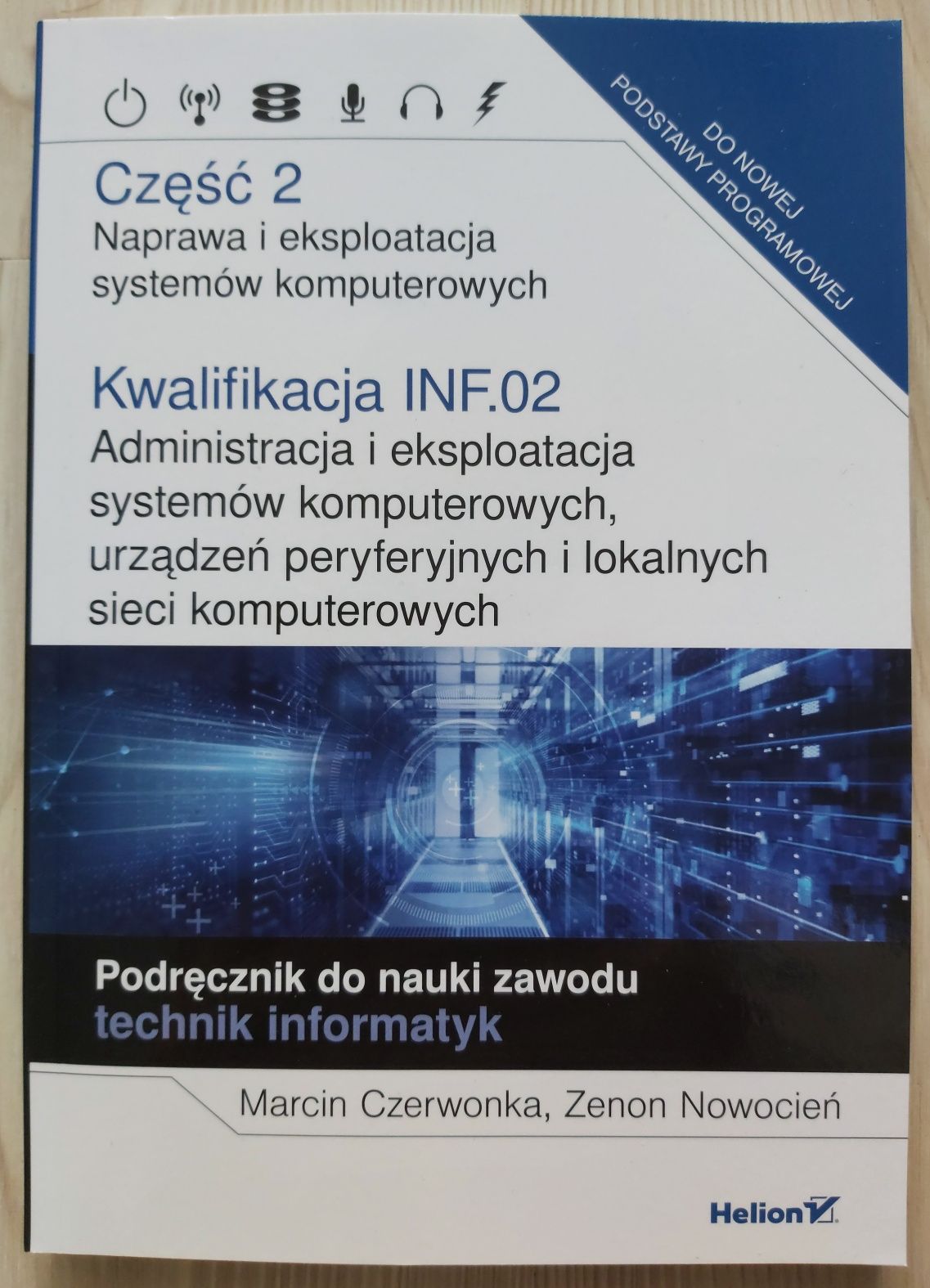 Kwalifikacja INF.02 cz.2 Naprawa i eksploatacja systemów komputerowych