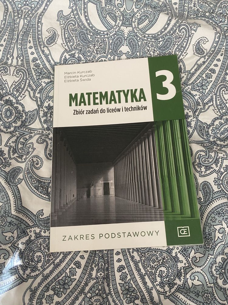 Matematyka 3 - zbiór zadań do liceów i techników, zakres podstawowy
