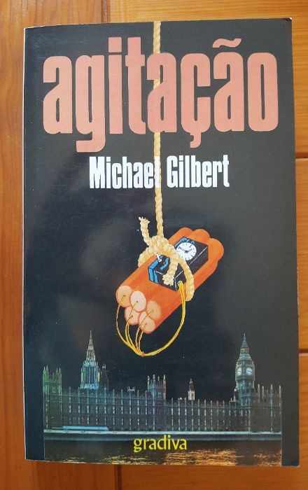 Michael Gilbert - Agitação