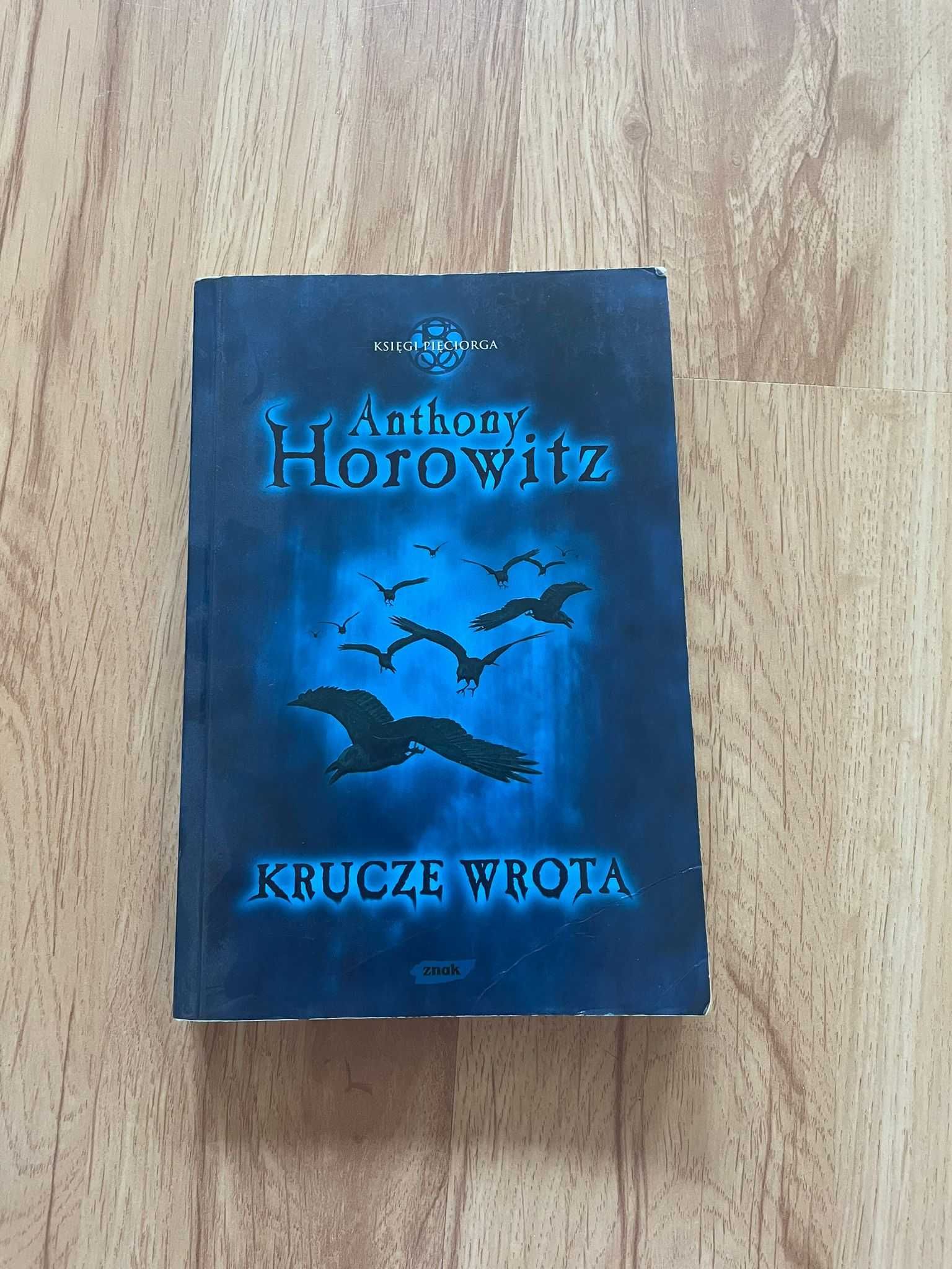 Anthony Horowitz Krucze wrota
