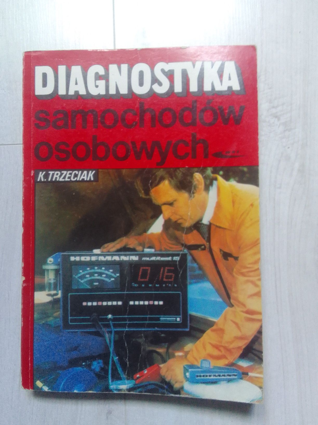 Diagnostyka samochodow osobowych k Trzeciak
