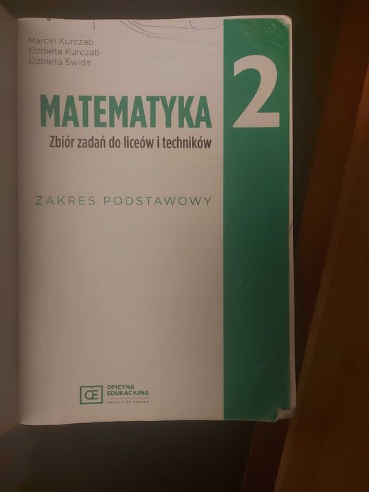 Matematyka 2 zbiór zadań do liceum i technikum. Zakres podstawowy