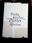 Perfis de Figuras de um Porto de Afetos