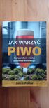 Jak warzyć PIWO John J. Palmer 2017