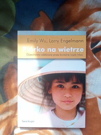 Piórko na wietrze Wu Emily , Engelmann Larry