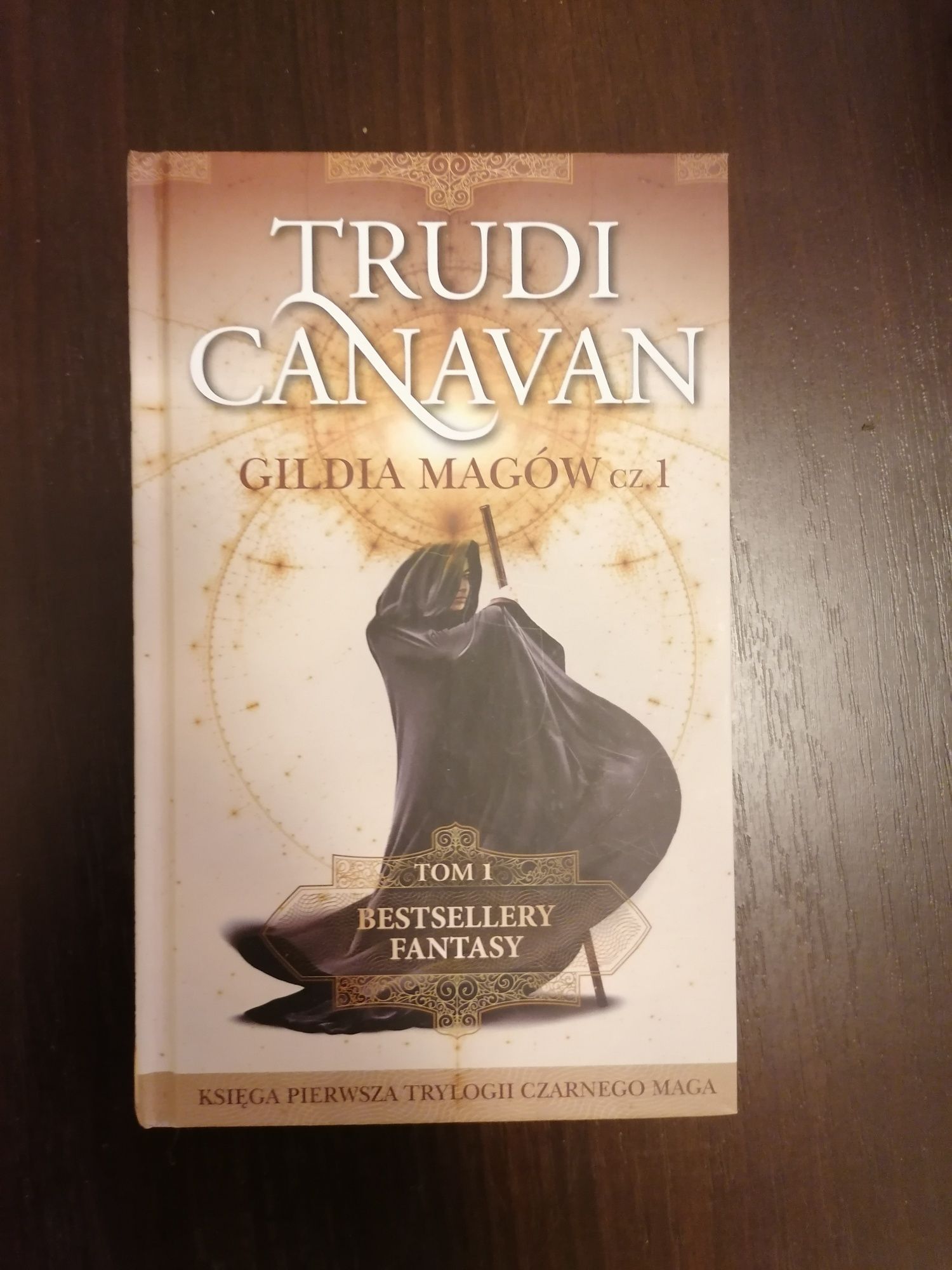 Książka Trudi Canavan Gildia magów cz. 1 i 2