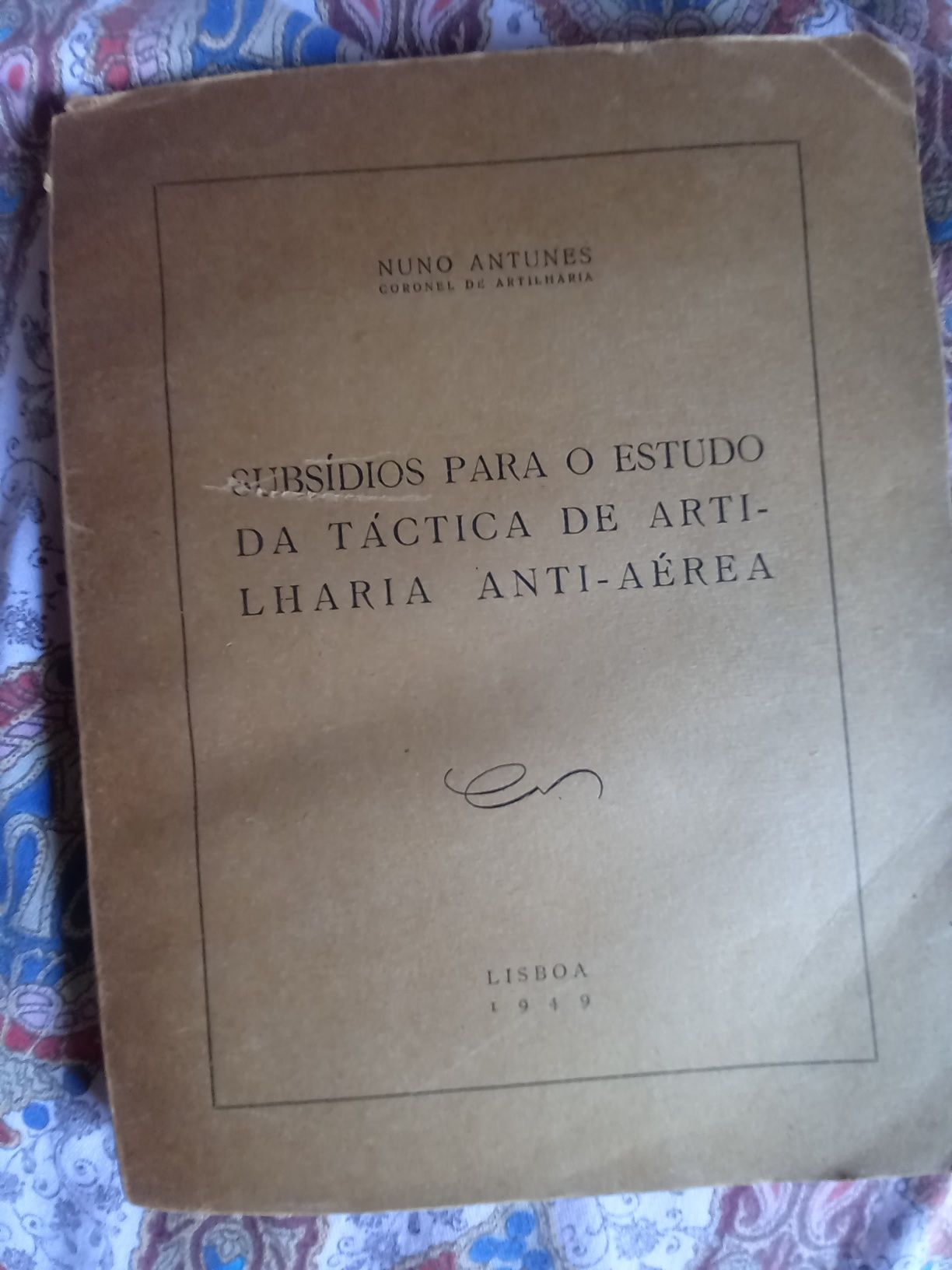 Livro Subsídios para o Estudo da Táctica de Artilharia Anti Aérea