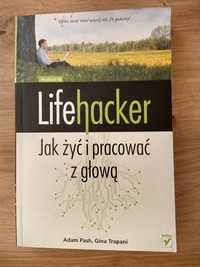 Lifehacker Jak żyć i pracować z głową