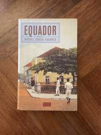 Livro: Equador de Miguel Sousa Tavares