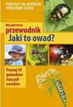 Mój pierwszy przewodnik. Jaki to owad?. Multico