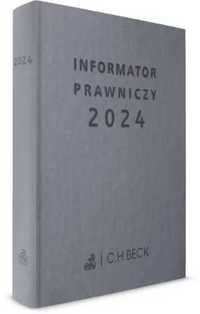 Informator prawniczy 2024 - praca zbiorowa