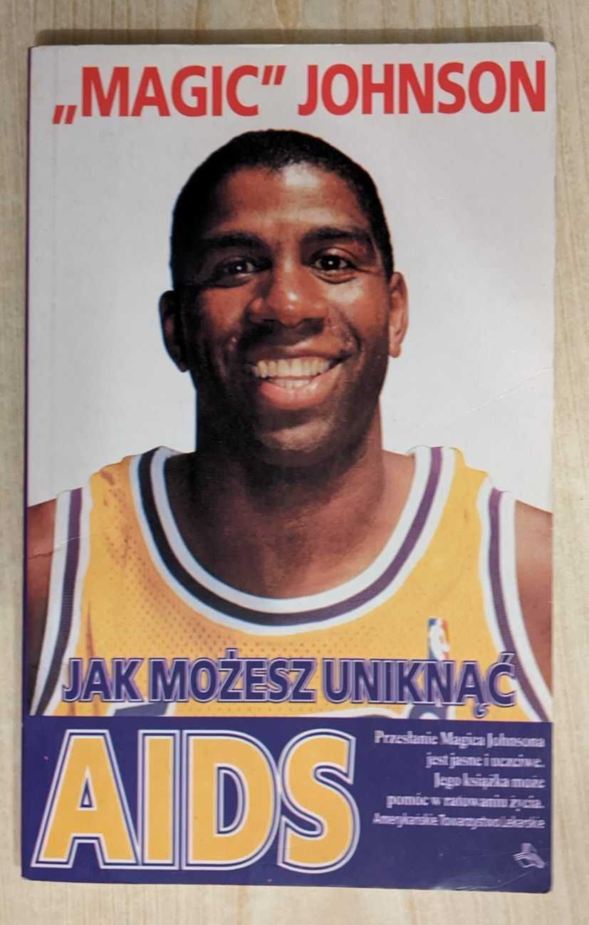 Magic Johnson - Jak możesz uniknąć AIDS