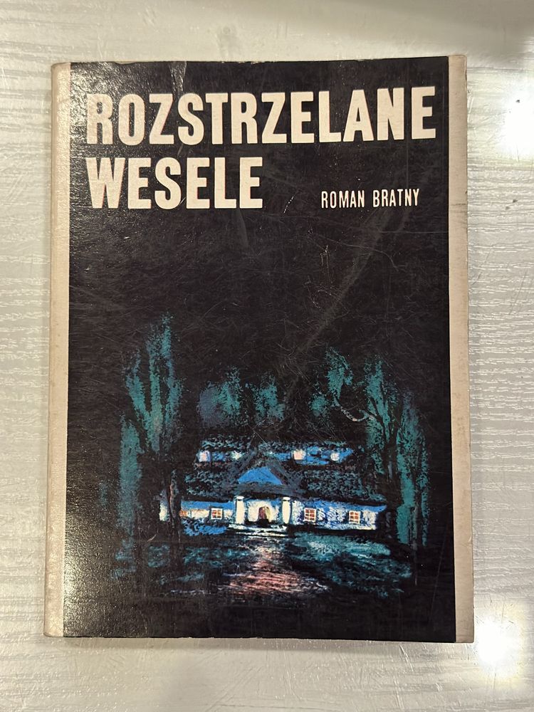 Rozstrzelane wesele. Roman Bratny