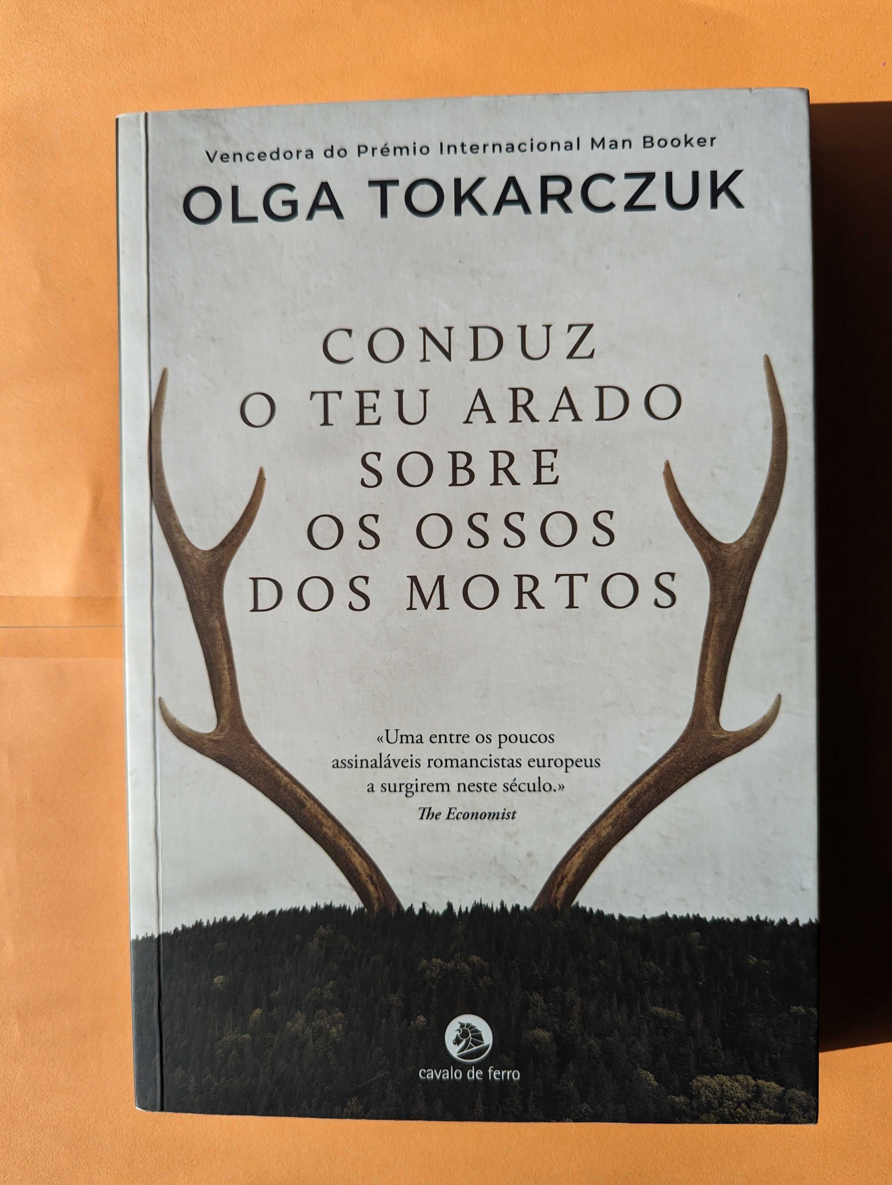 Conduz o Teu Arado sobre os Ossos dos Mortos - Olga Tokarczuk