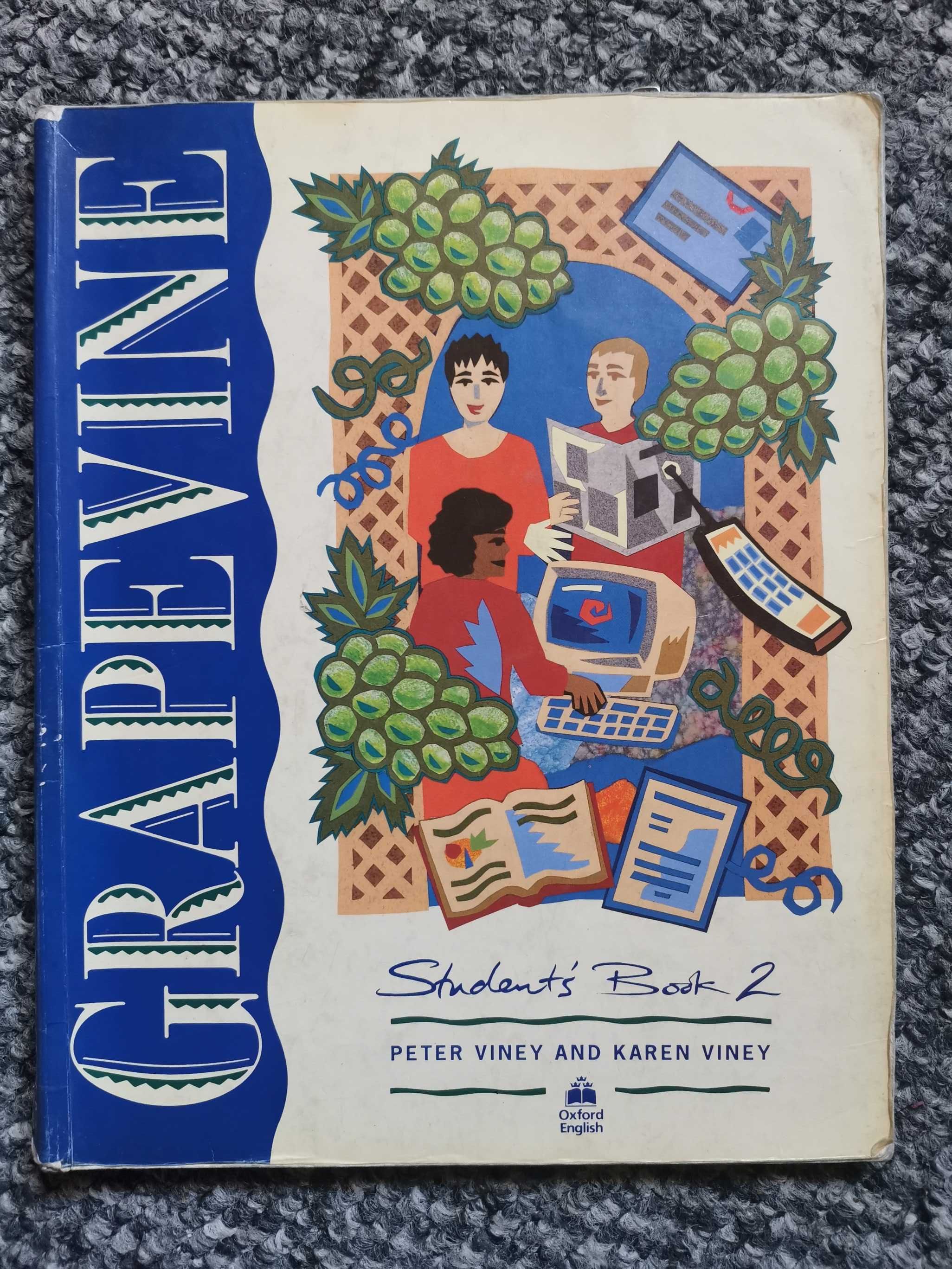 Grapevine - Students Book 2 Peter Viney Karen Viney