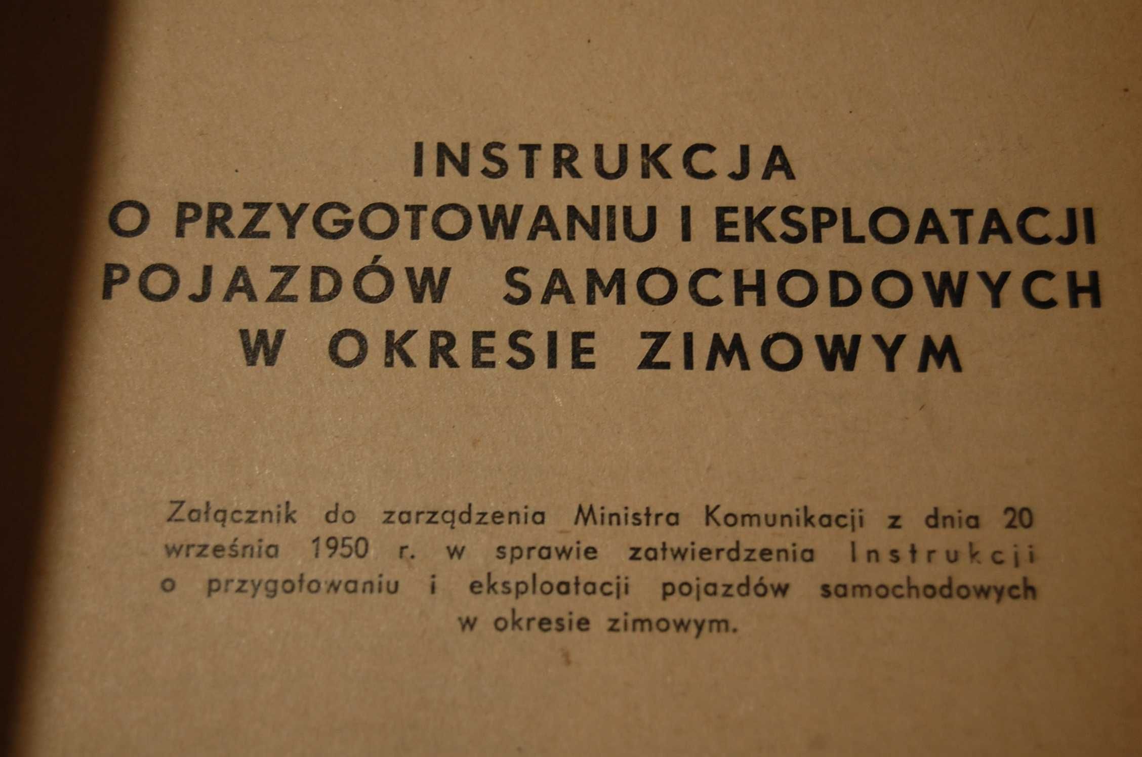 Instrukcja o przygotowaniu i eksploatacji pojazdów sam. - 1950 r