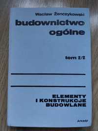 Budownictwo Ogólne tom 2/2 Wacław Żenczykowski