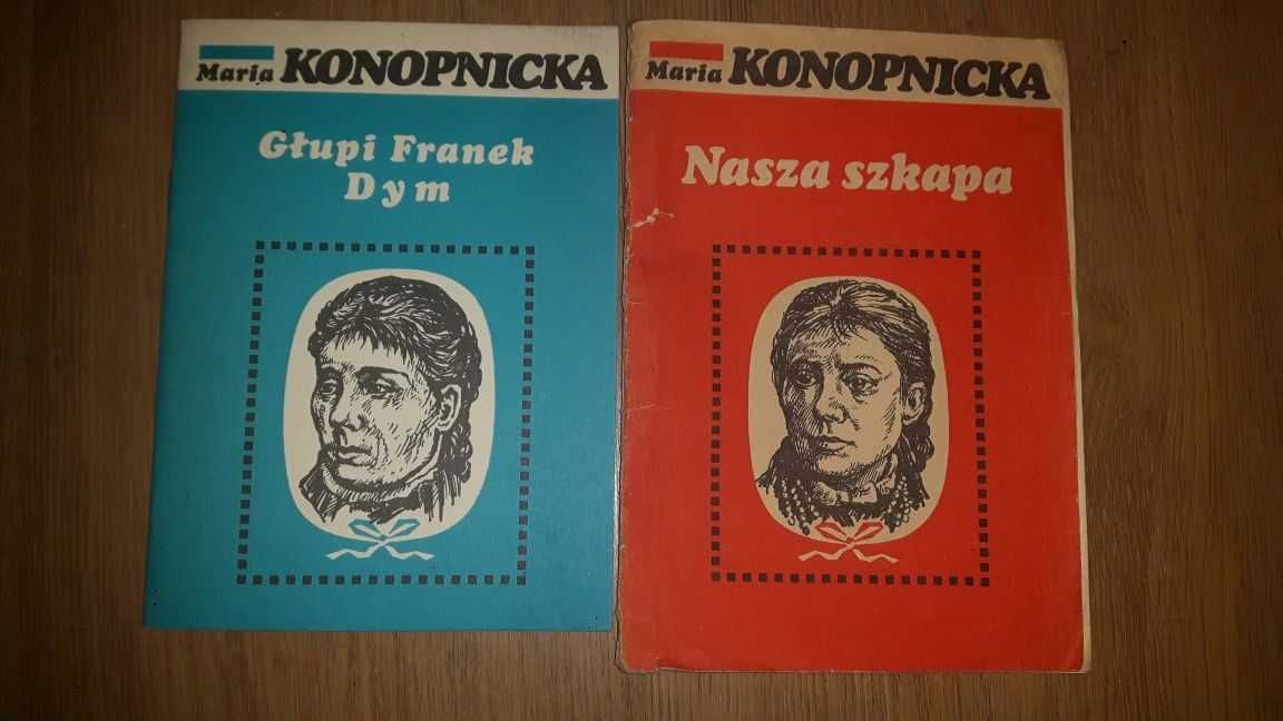 Nasza Szkapa, Głupi Franek, Dym Maria Konopnicka lektura