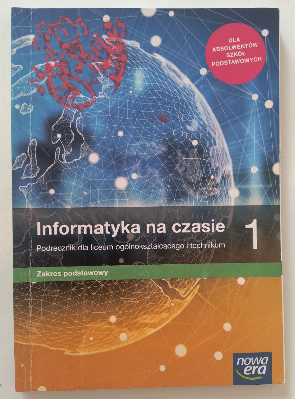 Informatyka 1 klasa zakres podtawowy nowa era