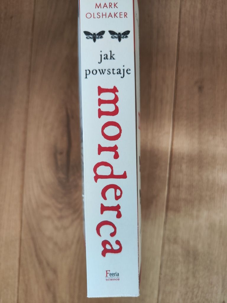 Jak powstaje morderca - John Douglas & Mark Olshaker