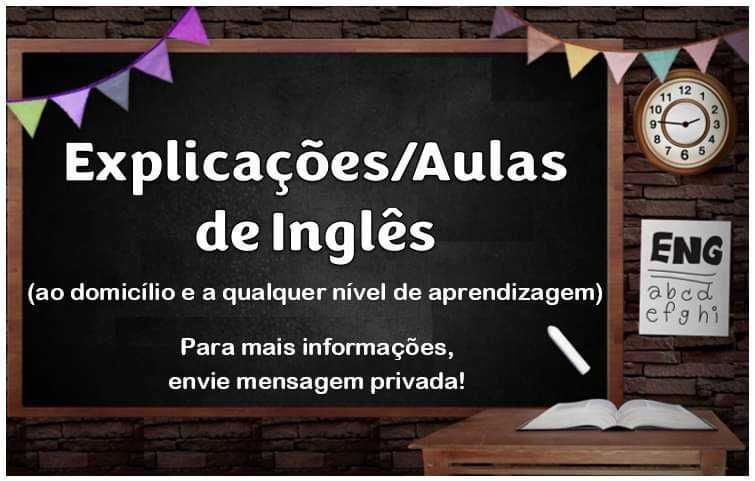 Aulas / Explicações Particulares de Inglês