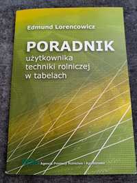 Poradnik użytkowania techniki rolniczej w tabelach