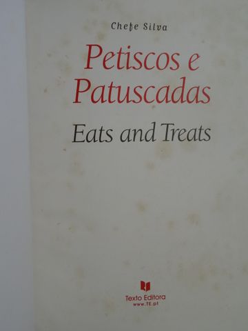 Petiscos e Patuscadas - Eats and Treats de Chefe Silva