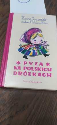 Pyza Na Polskich Dróżkach Hanna Januszewska