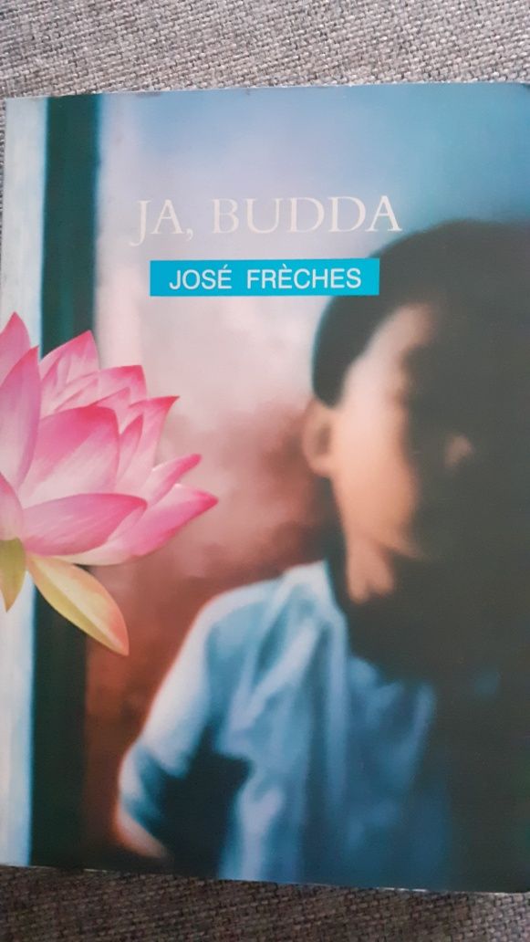 "Ja, Budda" José Frèches