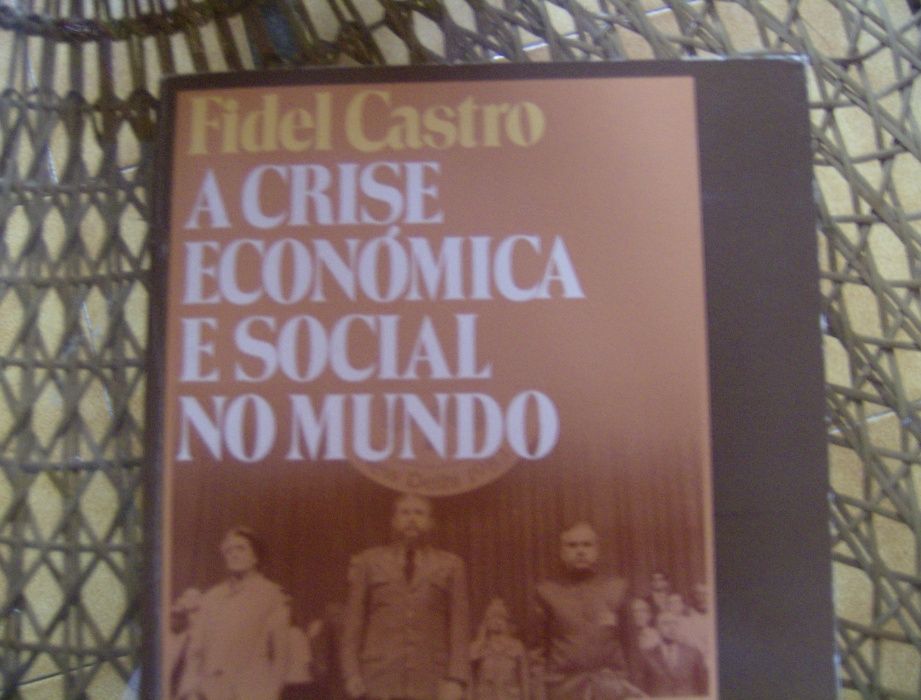 Livro de Fidel Castro - A crise económica e social no mundo