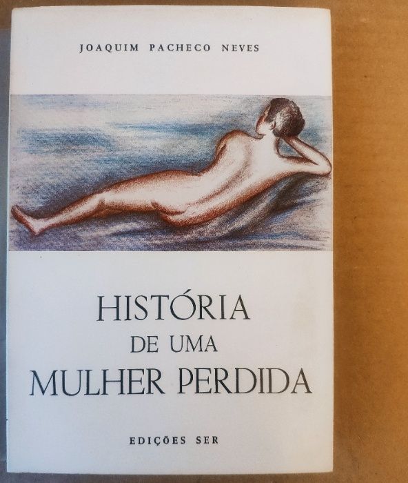 JOAQUIM PACHECO NEVES - Primeiras Edições