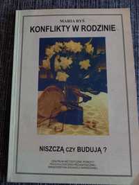 Konflikty w rodzinie, niszczą czy budują? - M. Ryś