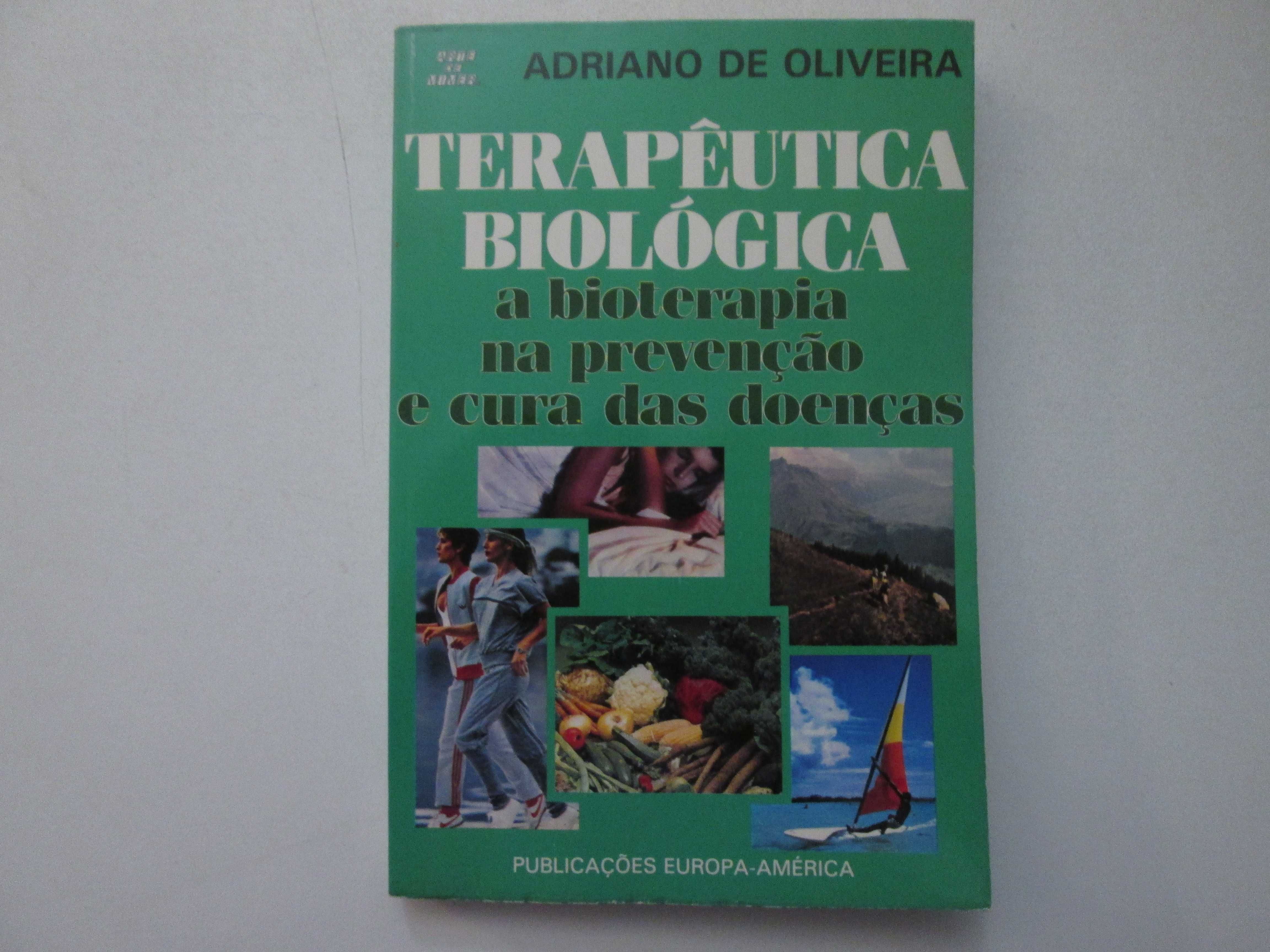 Terapêutica biológica- Adriano de Oliveira