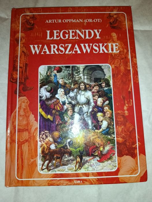 Legendy warszawskie Artur Oppman
