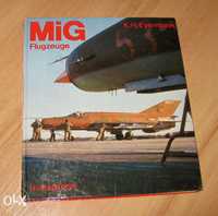 Книга  про літак МІГ MiG-Flugzeuge K.H.Eyermann 1986р.