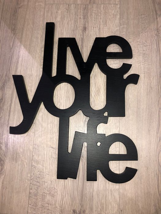 Napis na ścianę dekoracja ozdoba Live Your Life czarna ozdoba