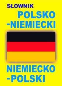 Słownik polsko - niemiecki niemiecko - polski - Praca zbiorowa