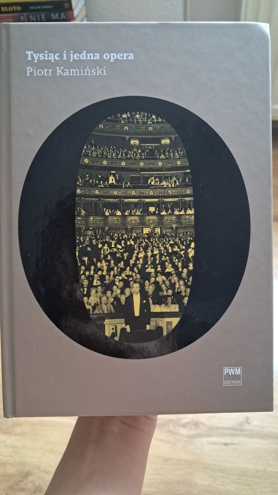 Tysiąc i jedna opera - Piotr Kamiński