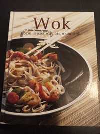 Wok - Cozinha Asiática para o dia-a-dia