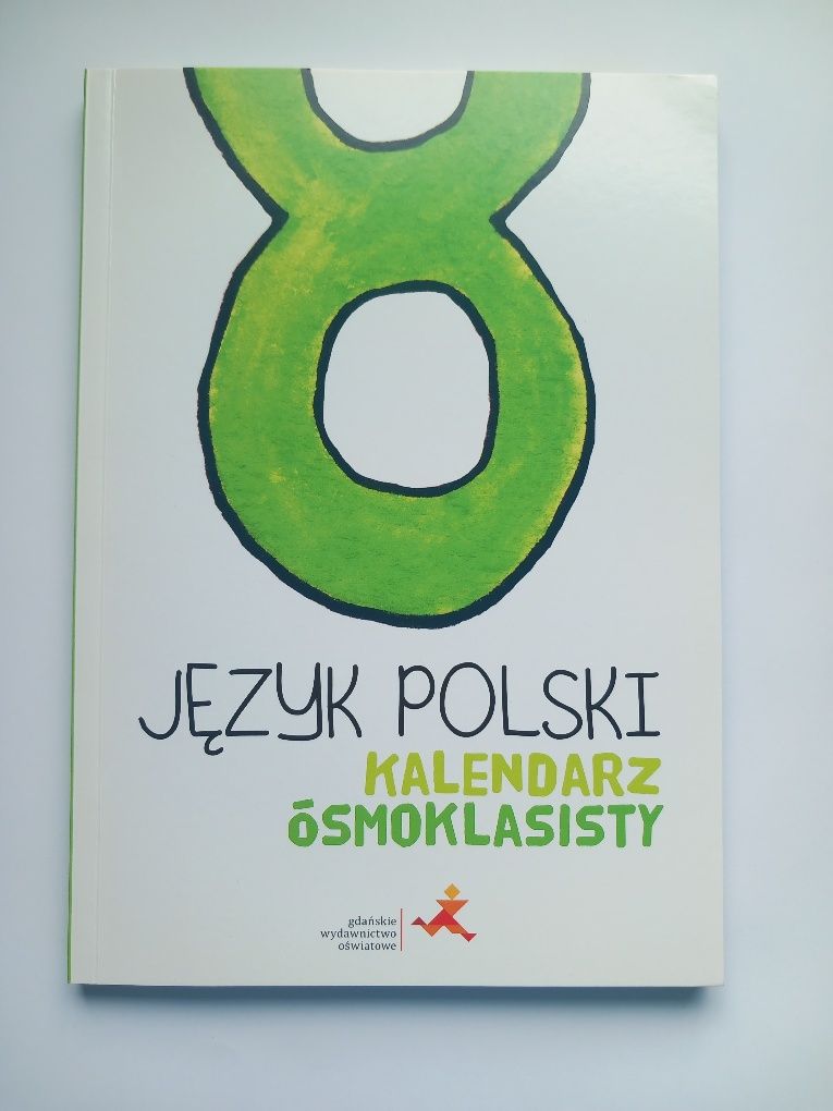 Kalendarz ósmoklasisty język polski GWO