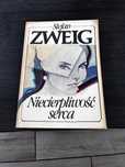 Stefan Zweig Niecierpliwością serca