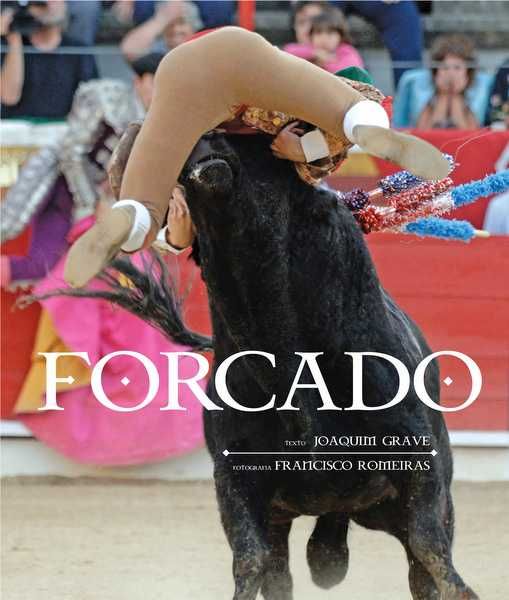 LIVRO FORCADO | Francisco Romeiras| Joaquim Grave