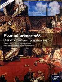 Poznać przeszłość, Ojczysty Panteon i ojczyste spory(Nowa Era)